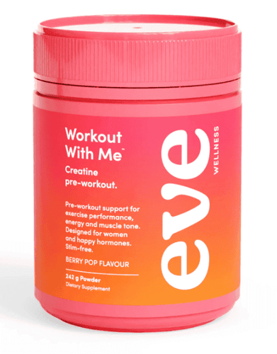 EVE WORKOUT WITH ME 242G - Life Pharmacy Orewa