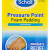 Scholl Pressure Point Foam Padding Pain Relief